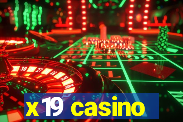 x19 casino