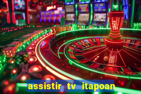 assistir tv itapoan record bahia ao vivo gratis