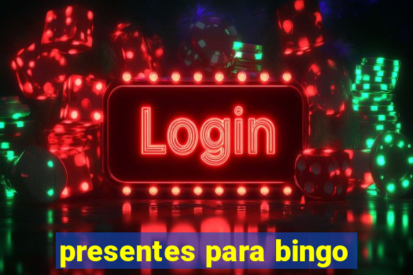 presentes para bingo