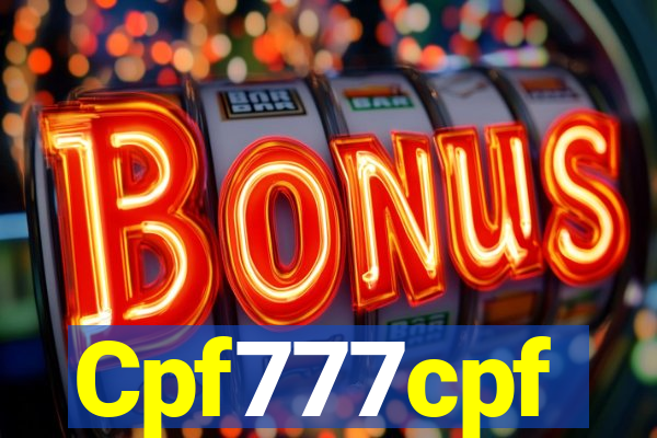 Cpf777cpf