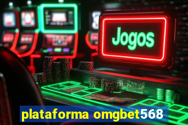 plataforma omgbet568