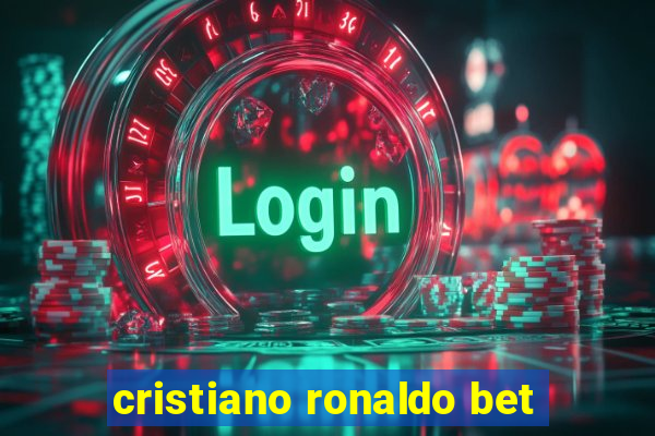 cristiano ronaldo bet