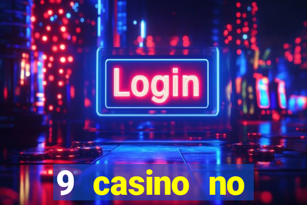 9 casino no deposit bonus