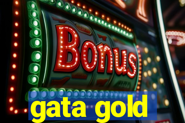 gata gold