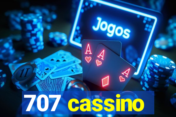 707 cassino