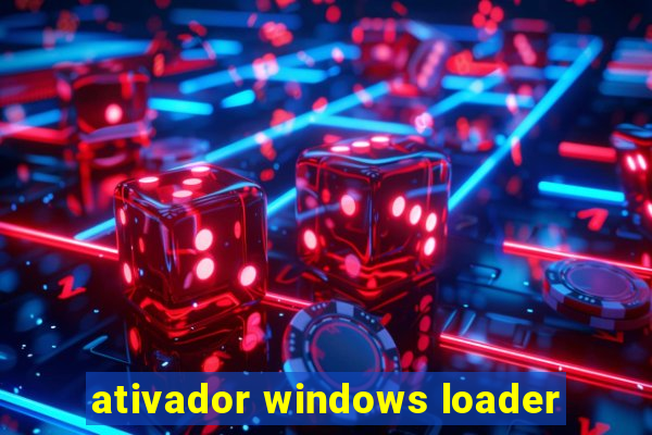 ativador windows loader