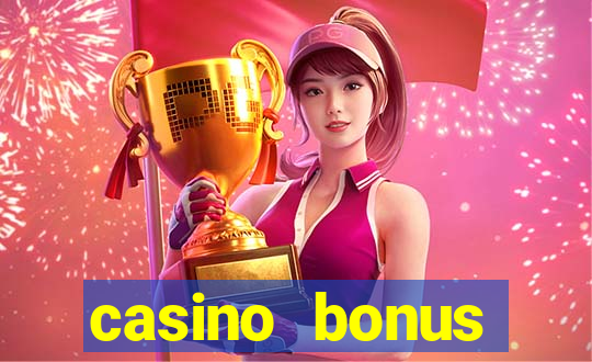 casino bonus hunting strategy