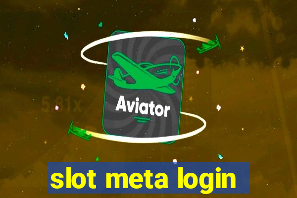 slot meta login