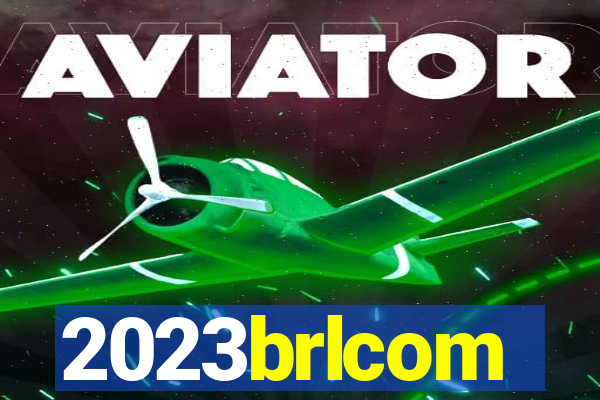 2023brlcom