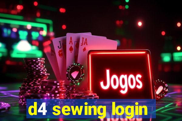 d4 sewing login