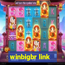 winbigbr link