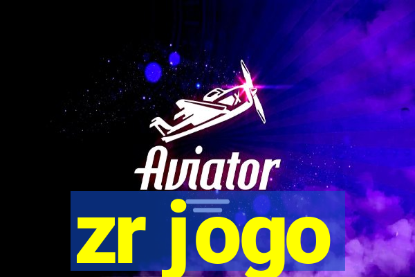 zr jogo