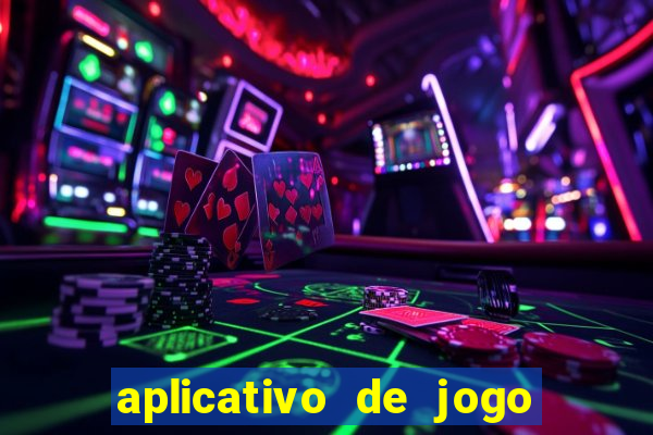 aplicativo de jogo para ganhar dinheiro