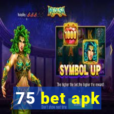 75 bet apk