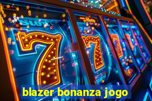 blazer bonanza jogo