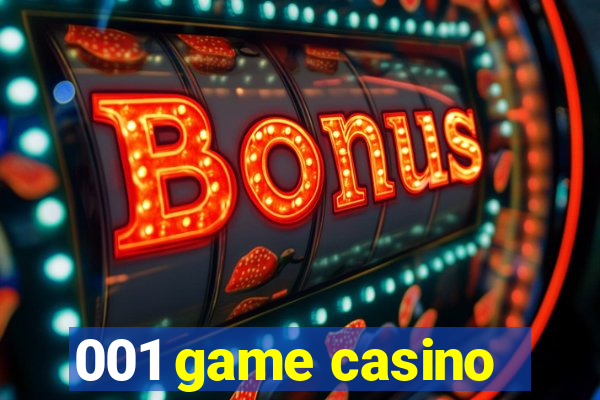 001 game casino