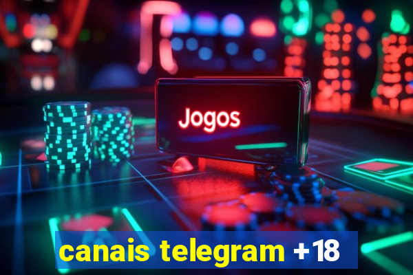 canais telegram +18