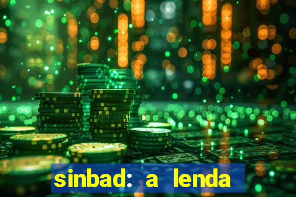 sinbad: a lenda dos sete mares dublado filme completo dublado download