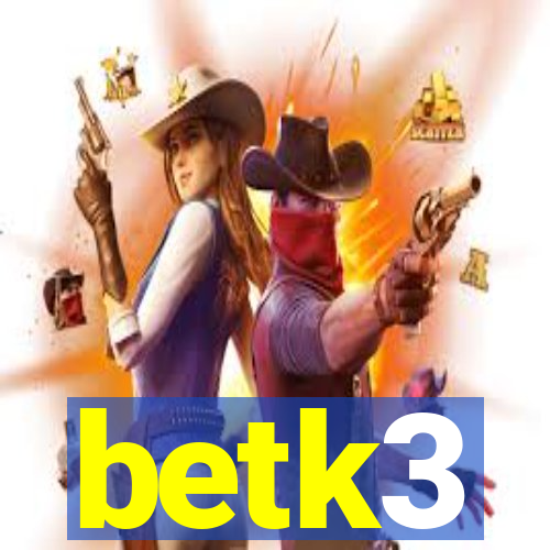 betk3