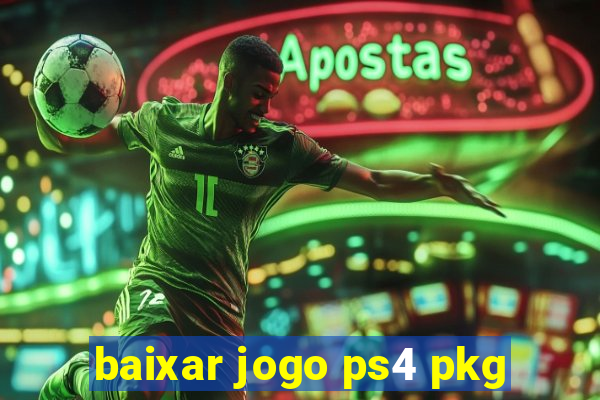 baixar jogo ps4 pkg