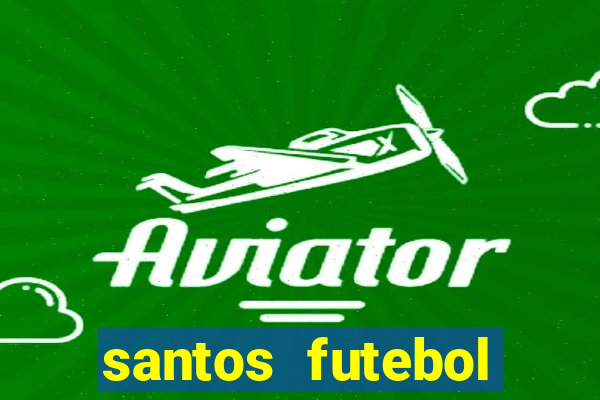 santos futebol clube futemax