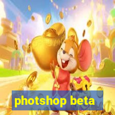 photshop beta