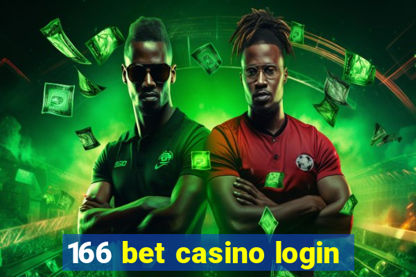 166 bet casino login