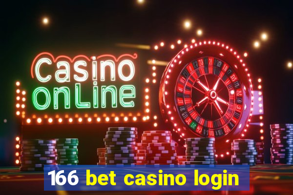 166 bet casino login