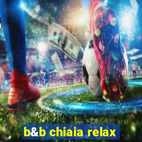 b&b chiaia relax