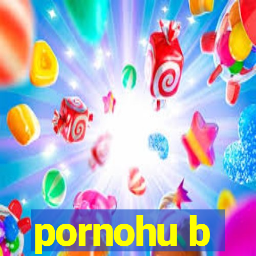 pornohu b