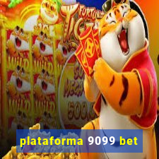 plataforma 9099 bet