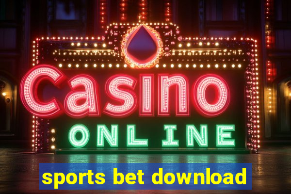 sports bet download