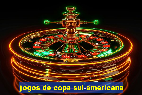 jogos de copa sul-americana