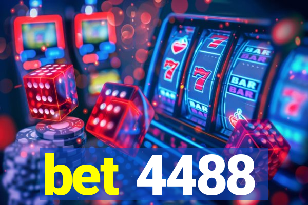 bet 4488