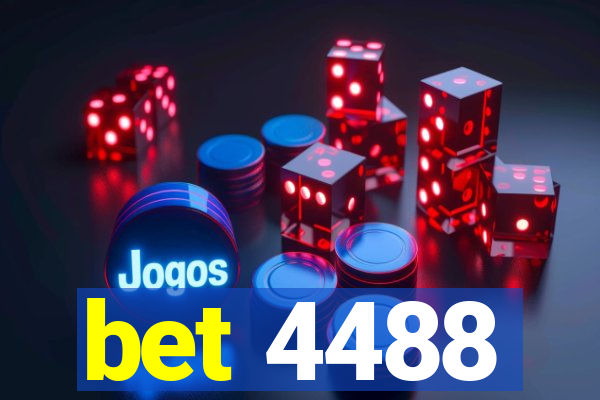 bet 4488