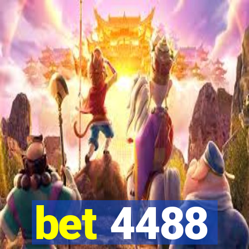 bet 4488