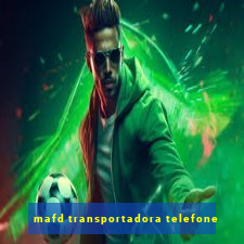 mafd transportadora telefone