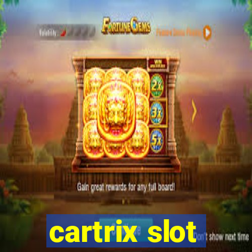 cartrix slot