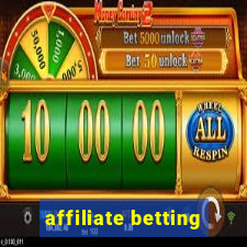 affiliate betting