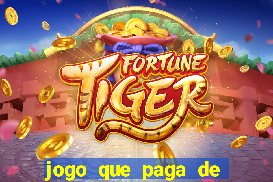 jogo que paga de verdade no pix sem depositar nada