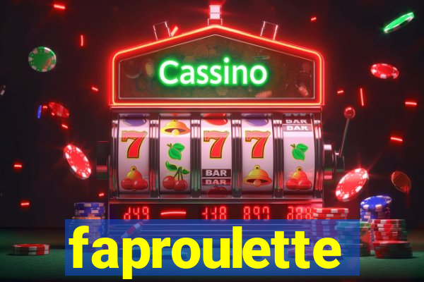 faproulette