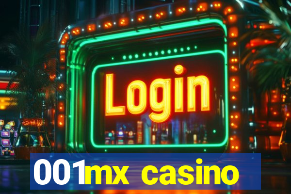 001mx casino