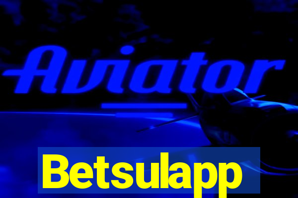 Betsulapp