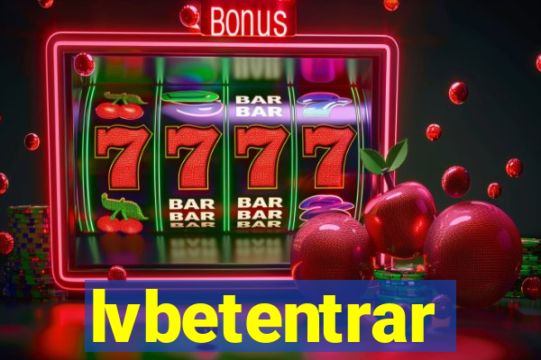 lvbetentrar