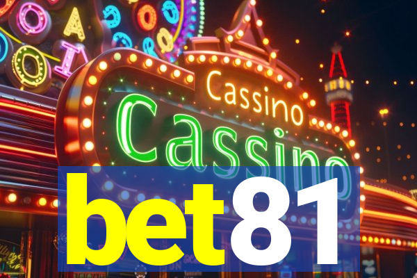 bet81