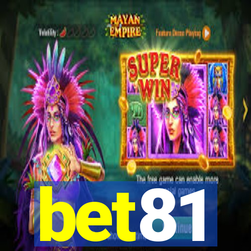 bet81