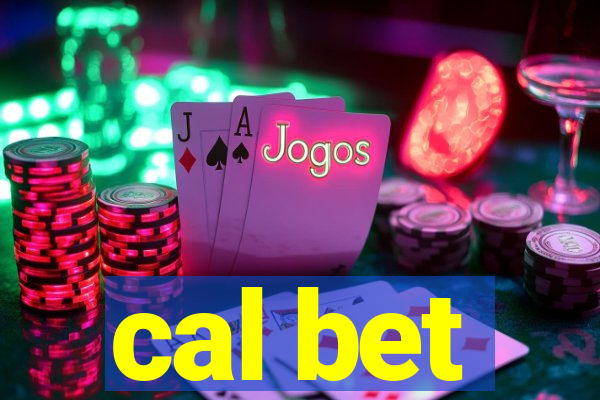 cal bet