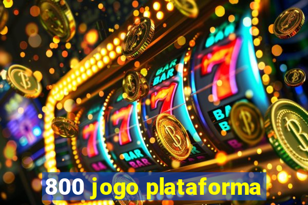 800 jogo plataforma