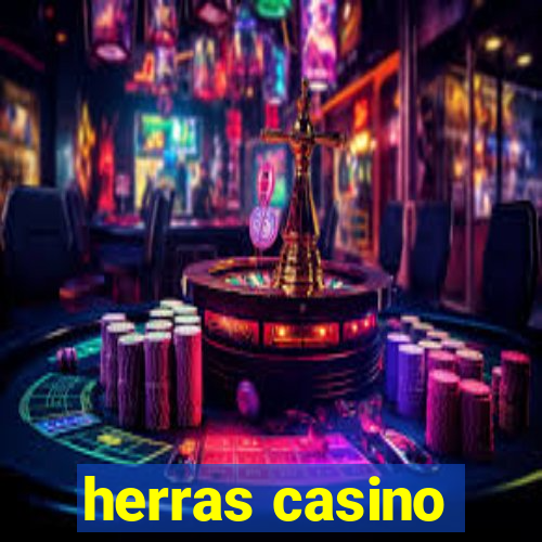 herras casino