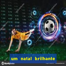 um natal brilhante download torrent